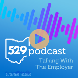 Ohio's 529 Podcast - Talking w/Employer